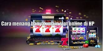 Cara Menang Banyak Di Game Slot Mudah Jackpot Hari Ini